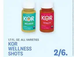 Kings Food Markets KOR WELLNESS SHOTS offer