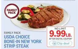 Kings Food Markets USDA CHOICE BONE-IN NEW YORK STRIP STEAK offer