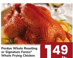 ACME Perdue Whole Roasting or Signature Farms Whole Frying Chicken offer