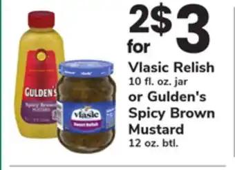 ACME Vlasic Relish 10 fl. oz. jar or Gulden's Spicy Brown Mustard 12 oz. btl offer