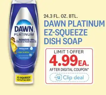 Kings Food Markets DAWN PLATINUM EZ-SQUEEZE DISH SOAP offer