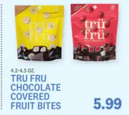 Kings Food Markets TRU FRU CHOCOLATE COVERED FRUIT BITES offer