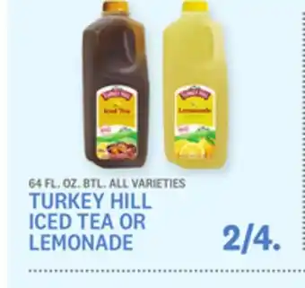 Kings Food Markets TURKEY HILL ICED TEA OR LEMONADE offer