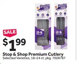 Stop&Shop Stop & Shop Premium Cutlery offer