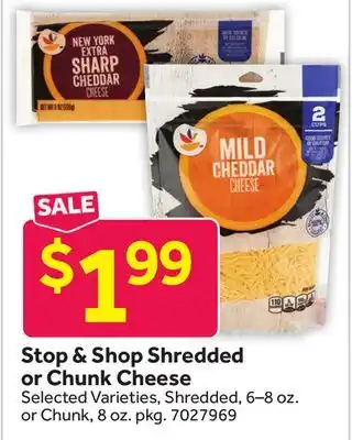 Stop&Shop Stop & Shop Shredded or Chunk Cheese offer