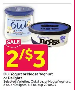 Stop&Shop Oui Yogurt or Noosa Yoghurt or Delights offer