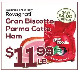 DeCicco & Sons Rovagnati Gran Biscotto Parma Cotto Ham offer