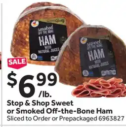 Stop&Shop Stop & Shop Sweet or Smoked O-the-Bone Ham offer