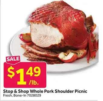 Stop&Shop Stop & Shop Whole Pork Shoulder Picnic offer