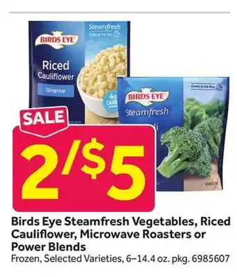 Stop&Shop Birds Eye Steamfresh Vegetables, Riced Cauliflower, Microwave Roasters or Power Blends offer