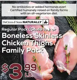 DeCicco & Sons Boneless Skinless Chicken Thighs offer