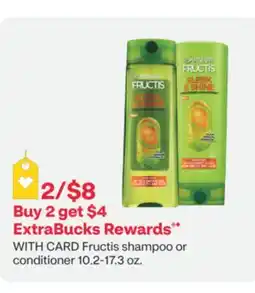 CVS Fructis shampoo or conditioner 10.2-17.3 oz offer