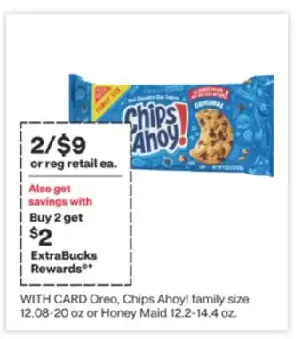 CVS Oreo, Chips Ahoy! family size 12.08-20 oz or Honey Maid 12.2-14.4 oz offer