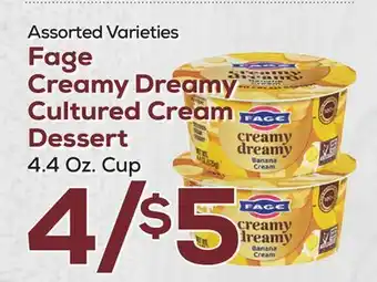 DeCicco & Sons Fage Creamy Dreamy Cultured Cream Dessert offer