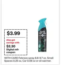 CVS Febreze spray 8.8-9.7 oz, Small Spaces 0.25 oz, Car 0.06 oz or oil warmer offer