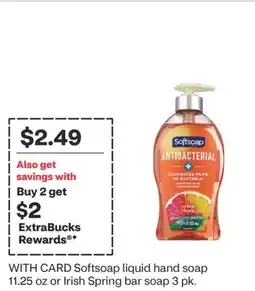 CVS Softsoap liquid hand soap 11.25 oz or Irish Spring bar soap 3 pk offer