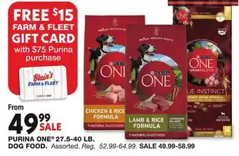 Blain's Farm & Fleet Purina One 27.5-40 lb Dog Food offer