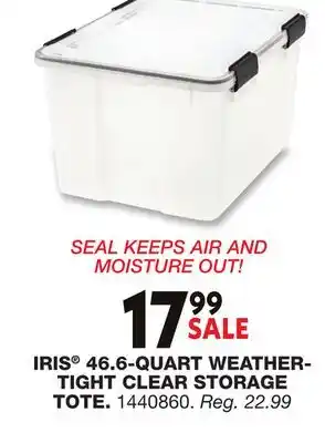 Blain's Farm & Fleet IRIS 46.6-QUART WEATHER- TIGHT CLEAR STORAGE TOTE offer