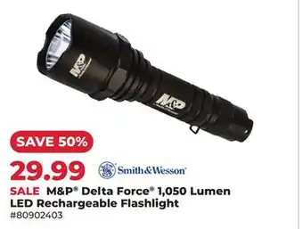 Runnings Smith & Wesson M & P Delta Force 1, 050 Lumen LED Rechargeable Flashlight offer