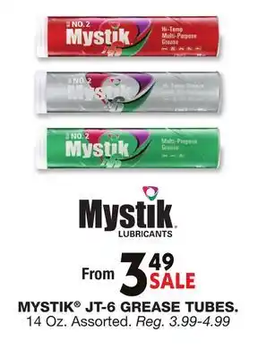 Blain's Farm & Fleet MYSTIK JT-6 GREASE TUBES offer