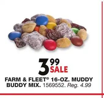 Blain's Farm & Fleet FARM & FLEET 16-OZ MUDDY BUDDY MIX offer