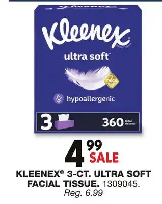 Blain's Farm & Fleet KLEENEX 3-CT. ULTRA SOFT FACIAL TISSUE offer