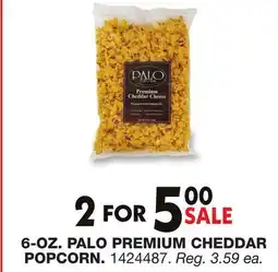 Blain's Farm & Fleet 6-OZ. PALO PREMIUM CHEDDAR POPCORN offer