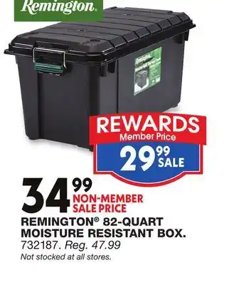 Blain's Farm & Fleet REMINGTON 82-QUART MOISTURE RESISTANT BOX offer