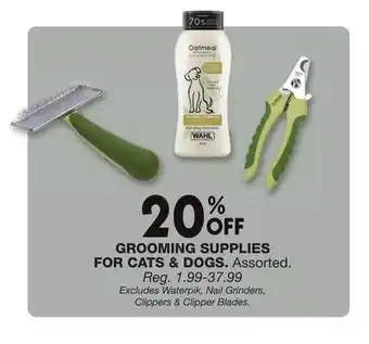 Blain's Farm & Fleet GROOMING SUPPLIES FOR CAT & DOGS offer