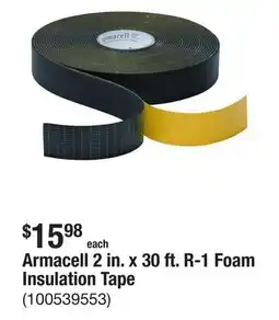 The Home Depot Armacell 2 in. x 30 ft. R-1 Foam Insulation Tape offer