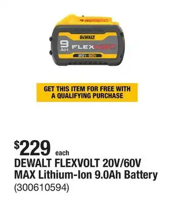 The Home Depot DEWALT FLEXVOLT 20V/60V MAX Lithium-Ion 9.0Ah Battery offer