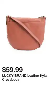 TJ Maxx LUCKY BRAND Leather Kyla Crossbody offer