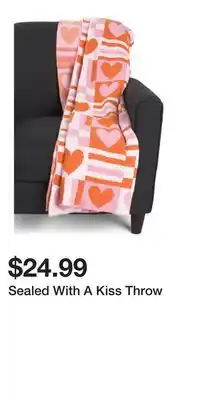 TJ Maxx Sealed With A Kiss Throw offer