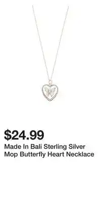 TJ Maxx Made In Bali Sterling Silver Mop Butterfly Heart Necklace offer