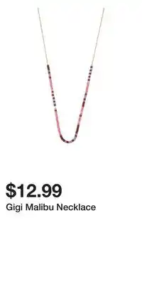 TJ Maxx Gigi Malibu Necklace offer