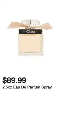 TJ Maxx 2.5oz Eau De Parfum Spray offer