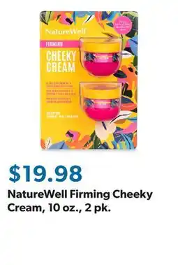 Sam's Club NatureWell Firming Cheeky Cream, 10 oz., 2 pk offer