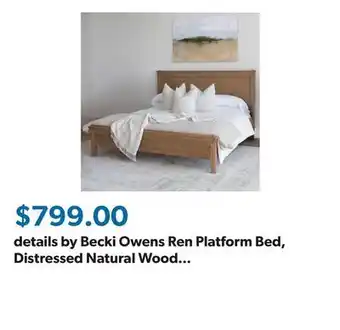 Sam's Club details by Becki Owens Ren Platform Bed, Distressed Natural Wood Finish, Assorted Sizes offer