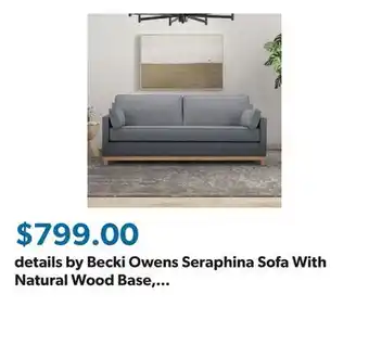 Sam's Club details by Becki Owens Seraphina Sofa With Natural Wood Base, Assorted Colors offer