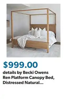 Sam's Club details by Becki Owens Ren Platform Canopy Bed, Distressed Natural Wood Finish, Assorted Sizes offer