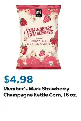 Sam's Club Member's Mark Strawberry Champagne Kettle Corn, 16 oz offer