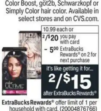 CVS Color Boost, Göt2b, Schwarzkopf Or Simply Color Hair Color offer