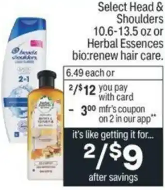 CVS Head& Shoulders 10.6-13.5 Oz Or Herbal Essences offer