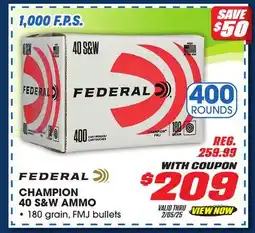 Big 5 Federal Champion 40 S&W - 400 Rounds offer