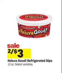 Meijer Heluva Good! Refrigerated Dips offer