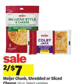 Meijer Meijer Chunk, Shredded or Sliced Cheese offer