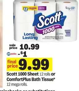 Meijer Scott 1000 Sheet 12 rolls or ComfortPlus Bath Tissue 12 mega rolls offer