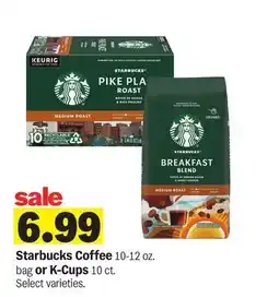 Meijer Starbucks Coffee 10-12 oz. bag or K-Cups 10 ct offer