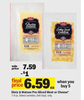 Meijer Dietz & Watson Pre-Sliced Meat or Cheese offer