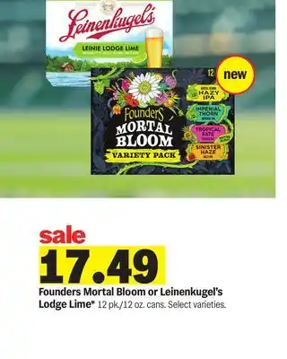 Meijer Founders Mortal Bloom or Leinenkugel's Lodge Lime offer